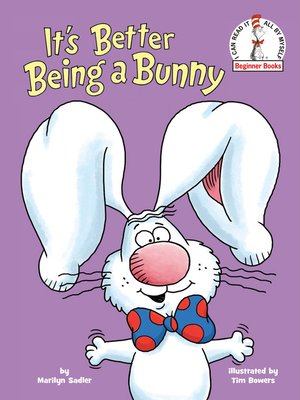 cover image of It's Better Being a Bunny